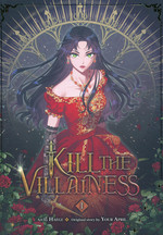 Kill the Villainess (TPB)  nr. 1: Even so, I just Can't Bring Myself to Love this World. 