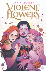 Violent Flowers (TPB): Violent Flowers. 
