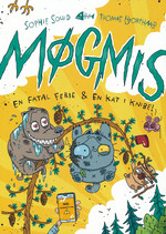 Møgmis nr. 6: En fatal ferie og en kat I knibe. 