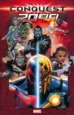 Conquest 2099 (TPB): Conquest 2099. 