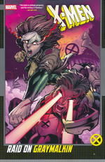 X-Men (TPB): Raid on Graymalkin. 