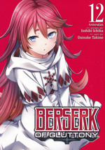 Berserk of Gluttony (TPB) nr. 12: Stars Are Right!, The. 