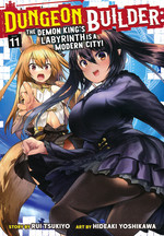 Dungeon Builder: The Demon King's Labyrinth is a Modern City! (TPB) nr. 11: Creation Confronts Darkness for the Fate of the World!. 