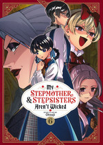 My Stepmother and Stepsisters Aren't Wicked (TPB) nr. 6: Let the Games Begin!. 