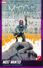 Mystique (TPB): Most Wanted. 