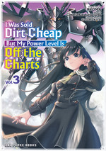I Was Sold Dirt Cheap, But My Power Level Is Off the Charts l (TPB) nr. 3. 