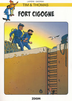 Tim & Thomas nr. 44: Fort Cigogne. 