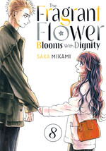 Fragrant Flower Blooms with Dignity, The (TPB) nr. 8. 