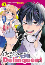 Glasses with a Chance of Delinquent (TPB) nr. 3: Keeping Secrets Just to Keep You. 