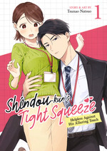 Shindou-kun's Tight Squeeze: Helpless Against His Alluring Touch (Steam Ship - Adult) (TPB) nr. 1: Sweet Surrender. 