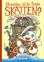 Hvordan vil du...? (HC) nr. 3: Hvordan vil du finde skatten? - En vælgebog af Thomas Knappe. 
