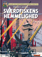 Blake og Mortimers klassiske eventyr - Samlebind (HC) nr. 1: Sværdfiskens hemmelighed. 