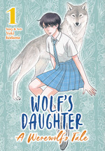 Wolf's Daughter - A Werewolf's Tale (TPB) nr. 1. 