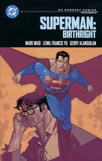 Superman (TPB): Superman: Birthright (DC Compact Comics Edition). 