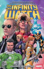 Infinity Stories (TPB): Infinity Watch (2024) Universal Destruction. 