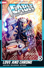 Cable (TPB): Love and Chrome. 