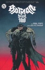 Batman (TPB): Year 100 (2025 Edition). 