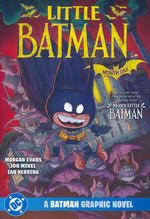 Batman (TPB): Little Batman: Month One. 