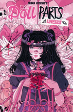 Doll Parts a Lovesick Tale (TPB): Doll Parts a Lovesick Tale. 