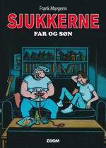 Sjukkerne: Far og søn. 