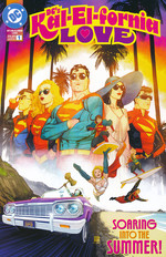 DC's… - One-Shots: Kal-El-fornia Love #1. 
