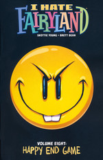 I Hate Fairyland (TPB) nr. 8: Happy End Game.