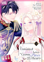 Unwanted Bride Loves the Crown Prince with All Her Heart, The (TPB) nr. 2. 