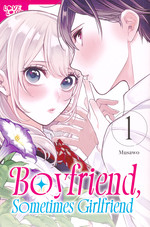 Boyfriend, Sometimes Girlfriend (TPB) nr. 1. 