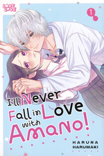 I'll Never Fall in Love with Amano! (TPB) nr. 1. 