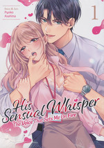 His Sensual Whisper: The Voice That Sets Me on Fire (Steam Ship - Adult) (TPB) nr. 1: Talk Dirty to Me.