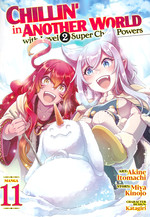 Chillin' In Another World With Level 2 Super Cheat Powers (TPB) nr. 11: Make a Wish!. 