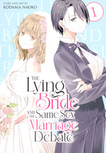 Lying Bride and the Same-Sex Marriage Debate (TPB) nr. 1: Forbidden Love Tastes Far Sweeter (Yuri). 