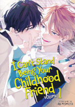 I Can't Stand Being Your Childhood Friend (TPB) nr. 1. 