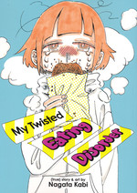 My Twisted Eating Disorder (TPB). 