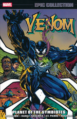 Venom (TPB): Epic Collection Vol. 6: Planet of the Symbiotes (1995-1996). 