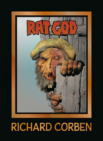 Richard Corben Library (HC) nr. 9: Rat God. 