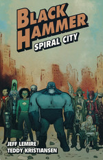 Black Hammer (TPB) nr. 9: Spiral City. 