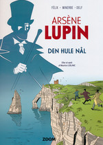 Arsène Lupin (Dansk) (HC): Den hule nål. 