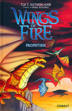 Wings of Fire (Dansk) (HC) nr. 1: Profetien. 