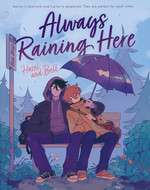 Always Raining Here (HC): Always Raining Here. 