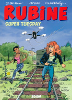 Rubine nr. 16: Super Tuesday. 