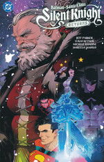 Batman (TPB): Santa Claus: Silent Knight Returns. 