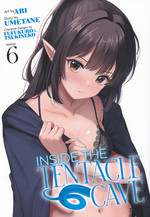 Inside the Tentacle Cave (Ghost Ship - Adult) (TPB) nr. 6: Race Against Slime!, A. 