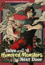 Tales of the Hundred Monsters Next Door (TPB) nr. 1: Strange Phenomena Just Around the Corner. 