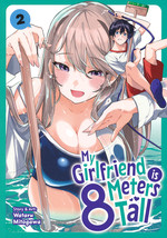 My Girlfriend Is 8 Meters Tall (TPB) nr. 2: Her Eyes Are Way Up Here. 