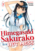 Himegasaki Sakurako Is a Hot Mess (TPB) nr. 3: Sultry Shenanigans On the Shore Segue to Siscon Sickness!. 