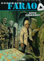 Kodenavn Farao nr. 3: Seths genkomst. 