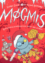 Møgmis nr. 7: Bjældeklang, klagesang & en meget død julebuk. 