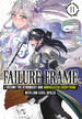Failure Frame: I Became the Strongest and Annihilated Everything With Low-Level Spells (TPB) 