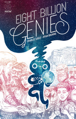Eight Billion Genies (TPB): Eight Billion Genies. 